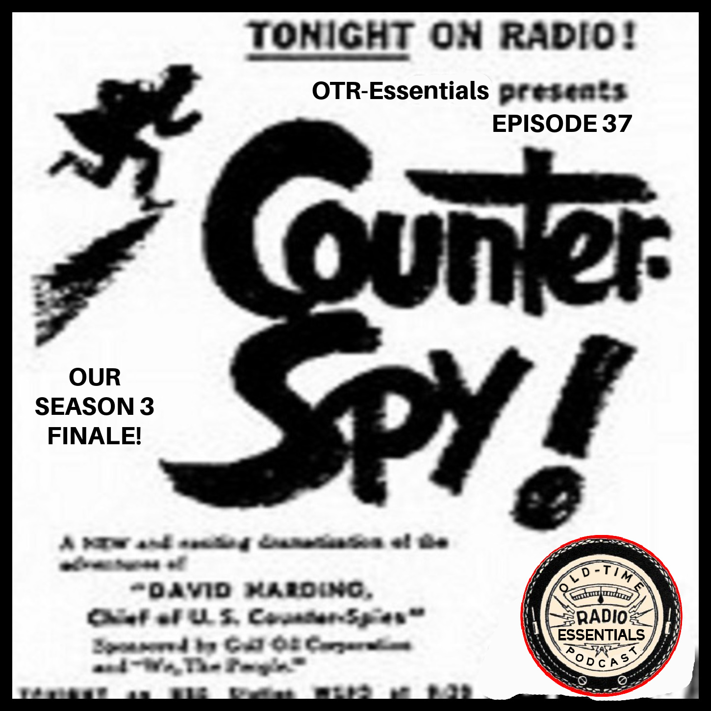 OLD-TIME RADIO ESSENTIALS 37 - Counterspy