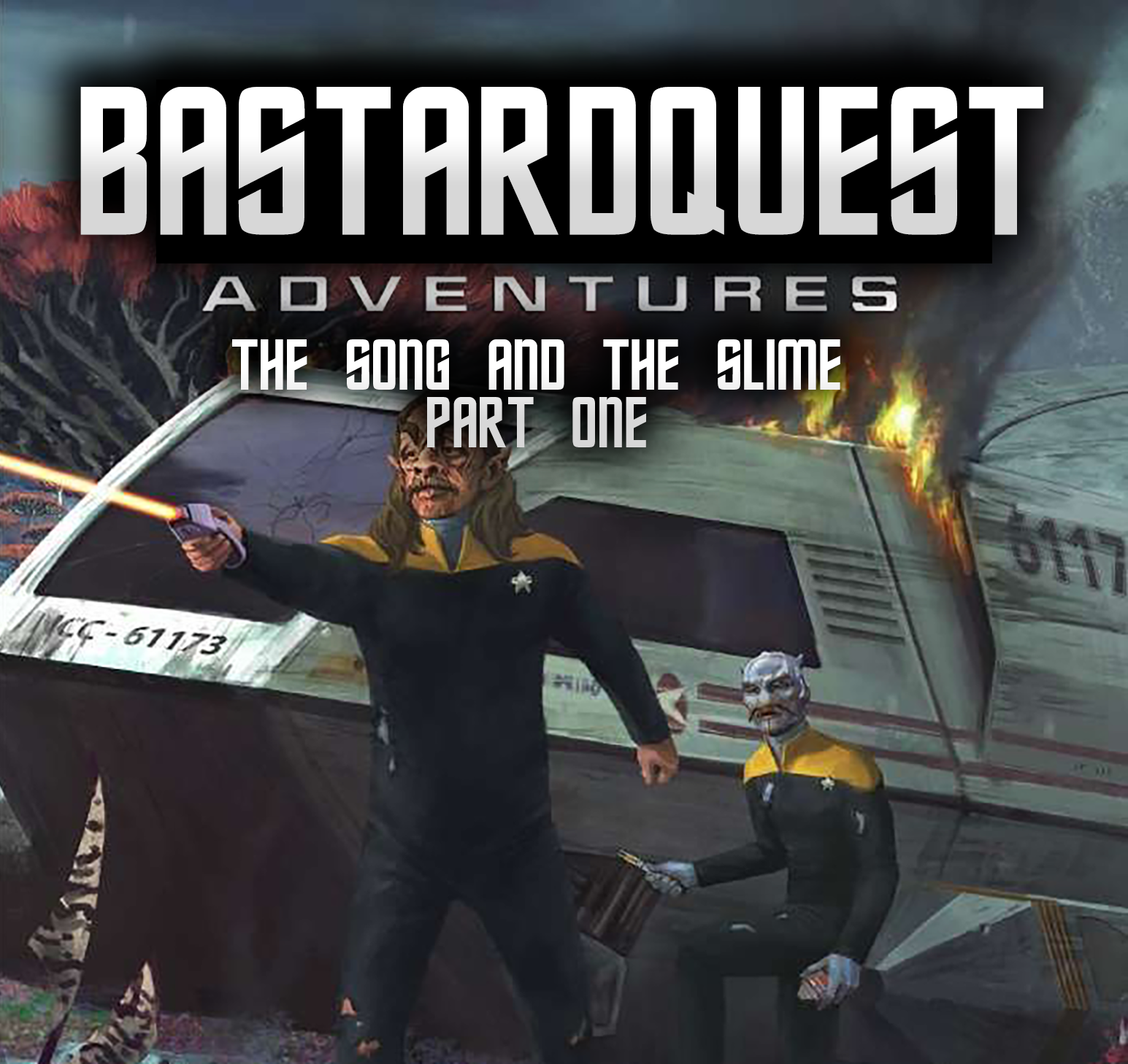 Episode 79 - STAR TREK ADVENTURES: THE SONG AND THE SLIME Part One