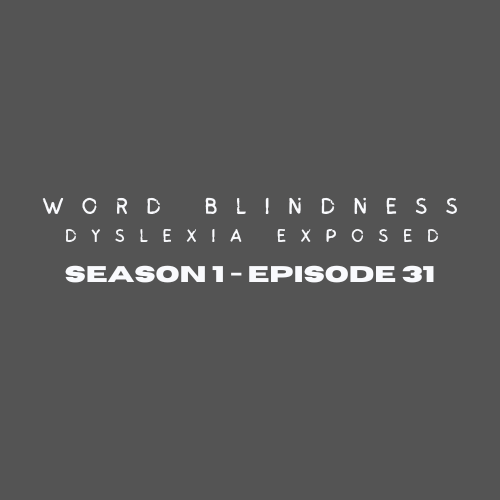 Word Blindness: Dyslexia Exposed