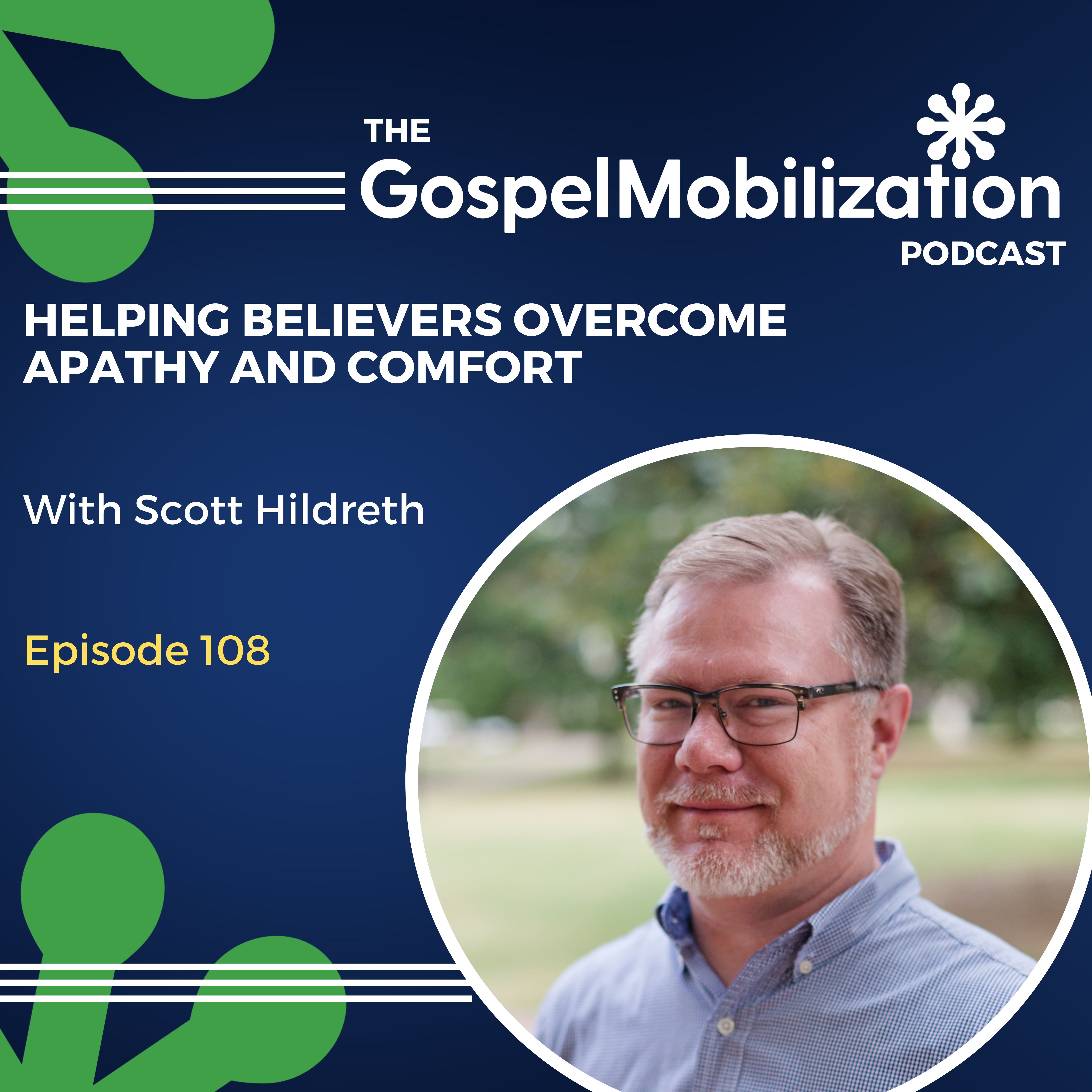 The Gospel Mobilization Podcast