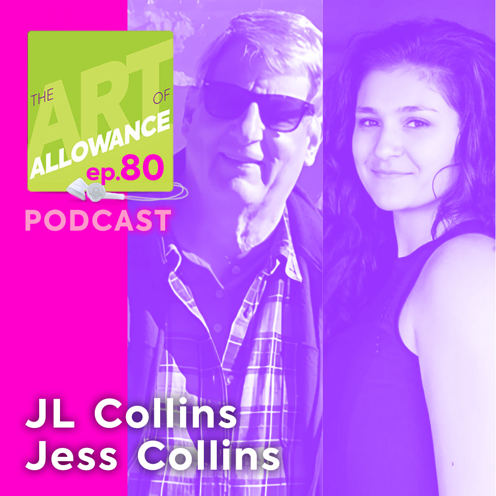 The Art of Allowance Podcast | Parenting | Families | Money Smarts | Financial Literacy