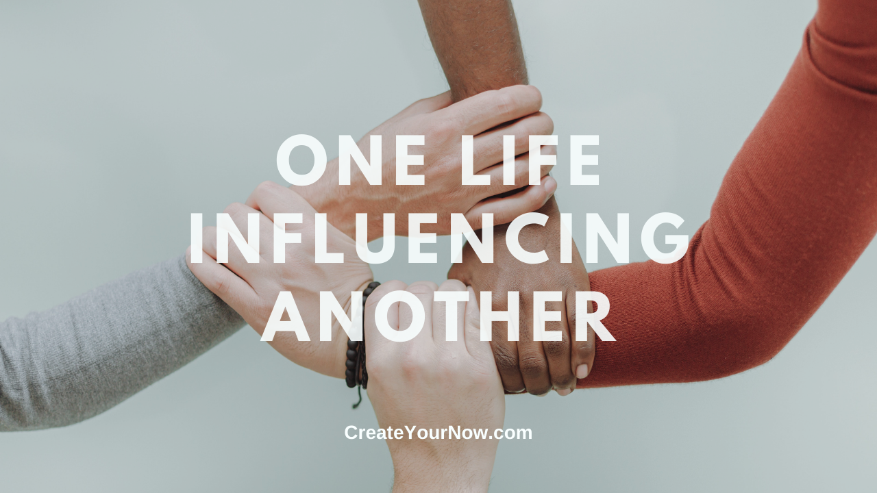 2208 One Life Influencing Another