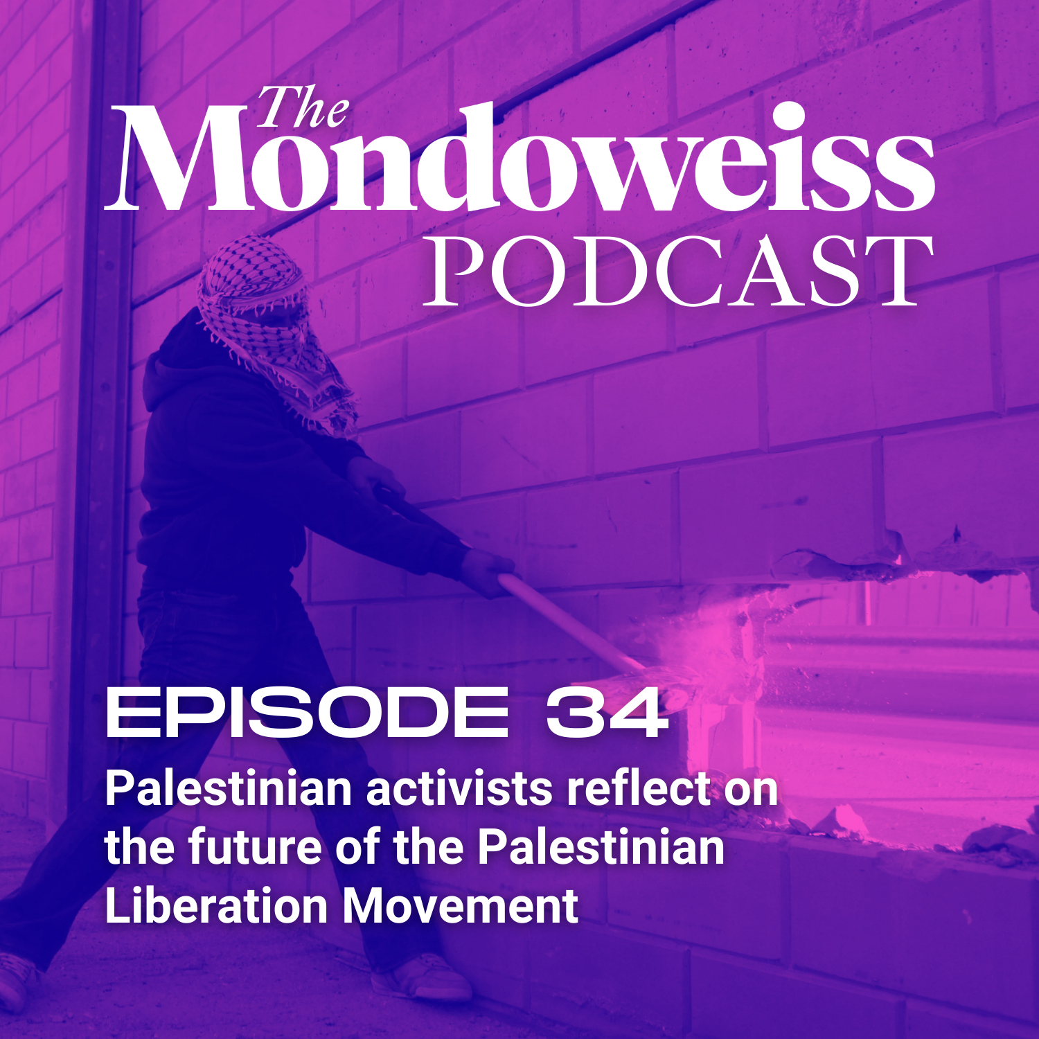 The Mondoweiss Podcast