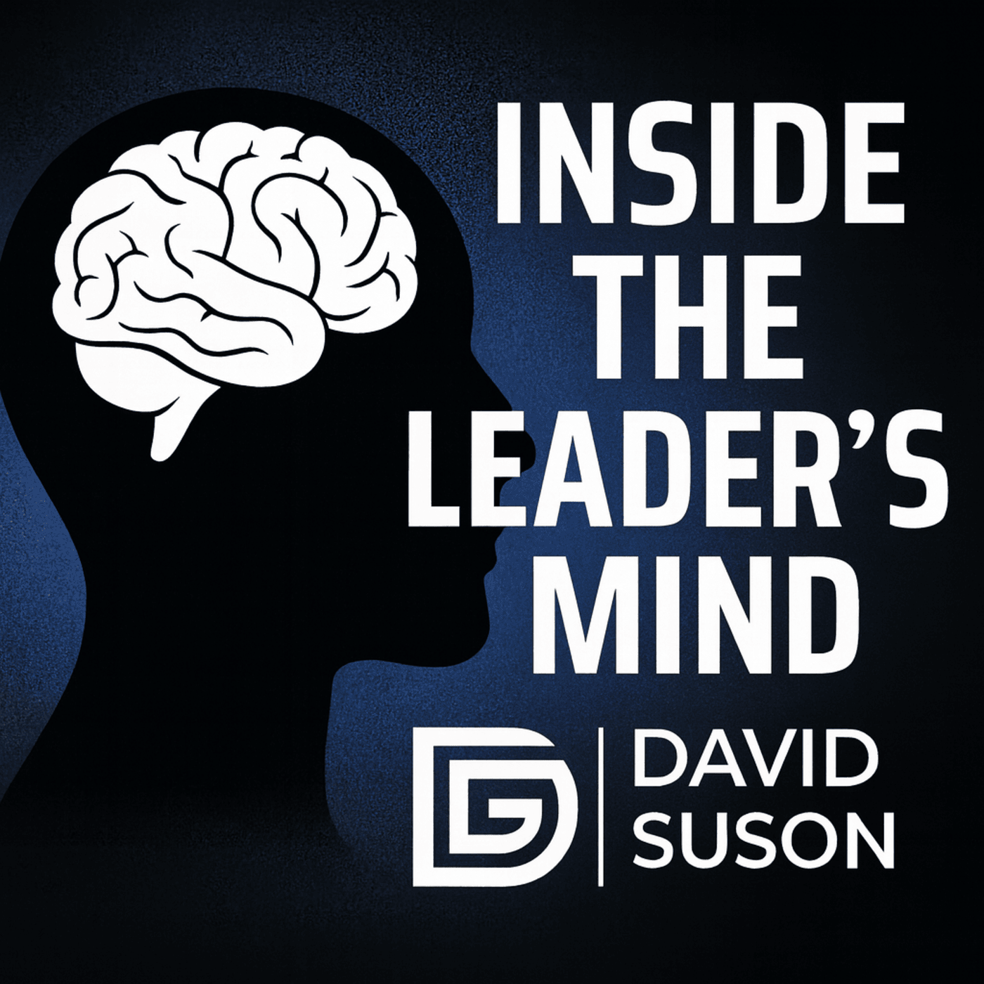 Inside the Leader\'s Mind