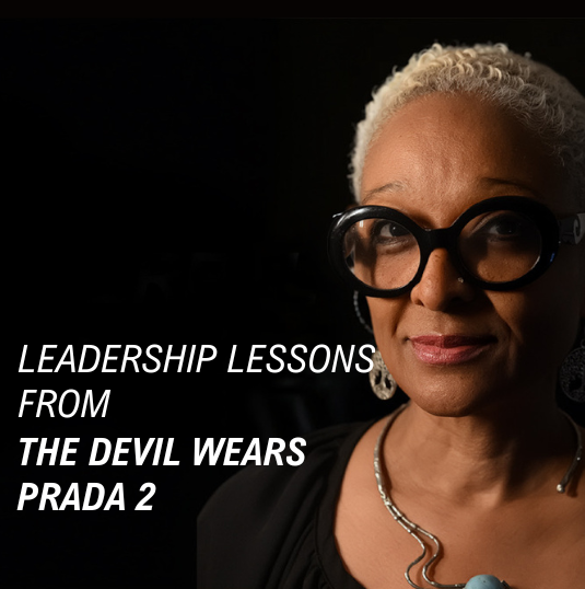 Episode 40: Leadership Lessons from The Devil Wears Prada 2