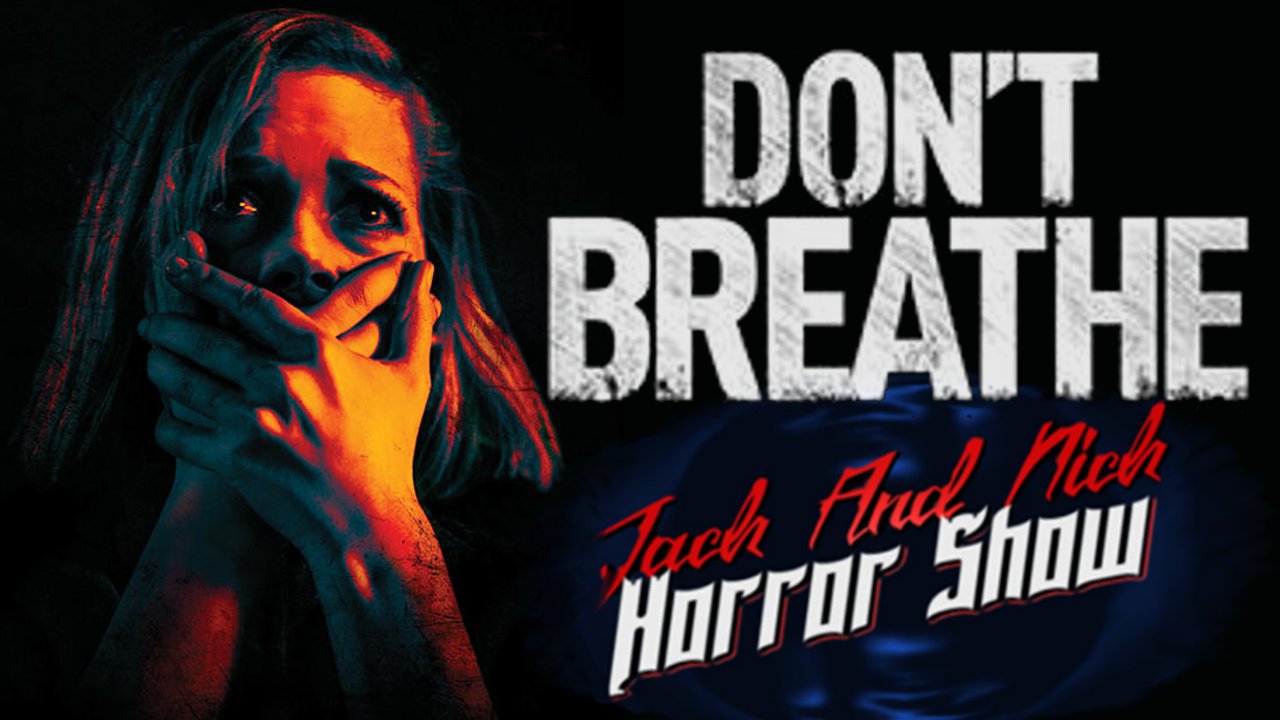 Don't Breathe