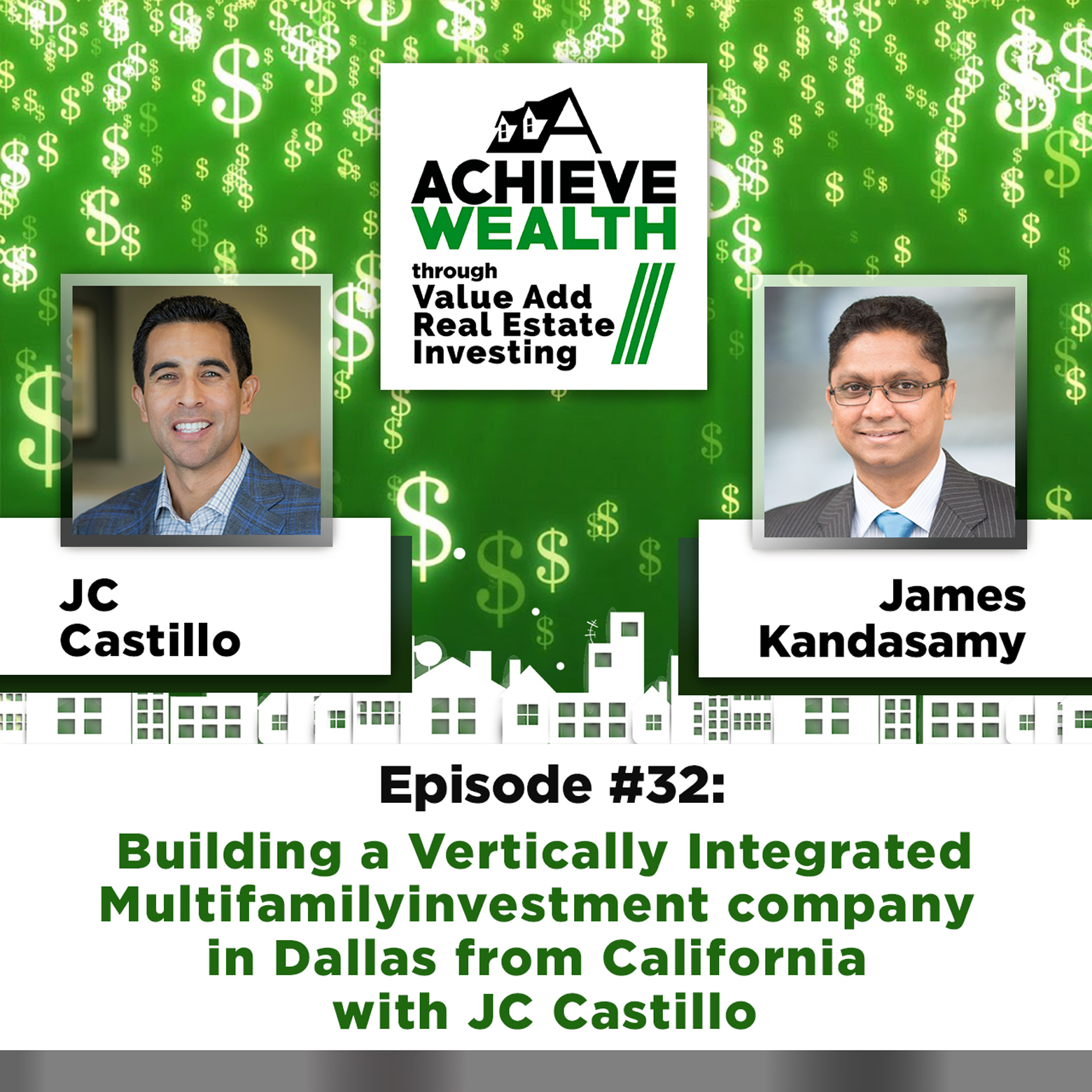 Achieve Wealth Through Value Add Real Estate Investing Podcast