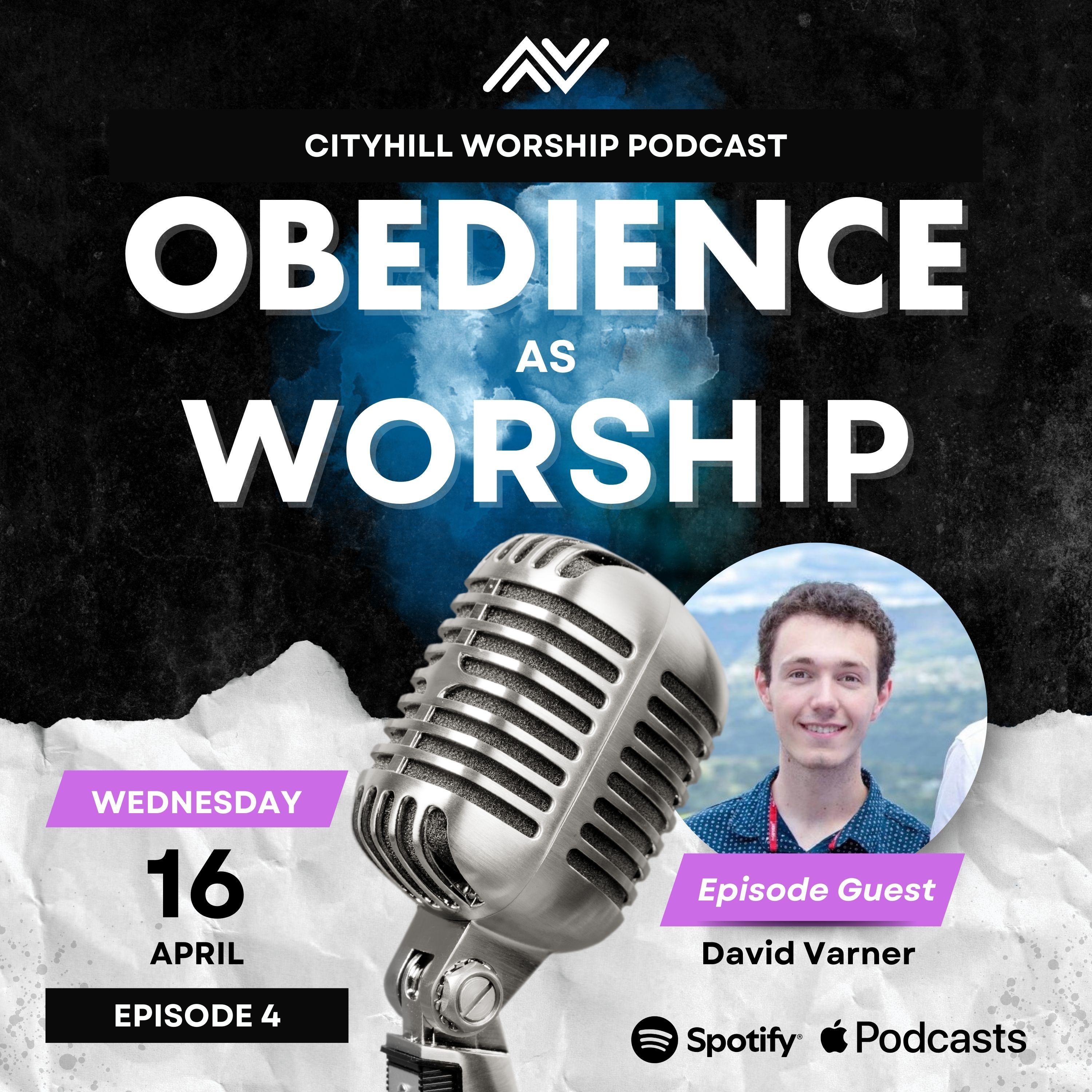 Obedience As Worship With David Varner