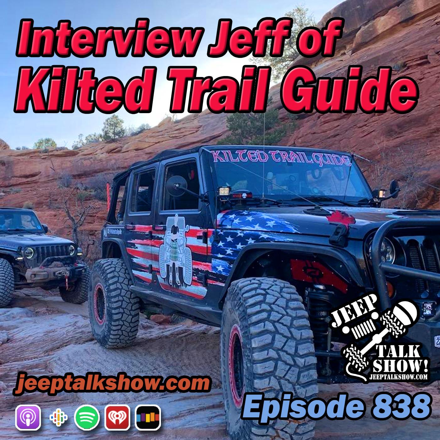 Episode 838 - Interview Jeff KiltedTailGuide