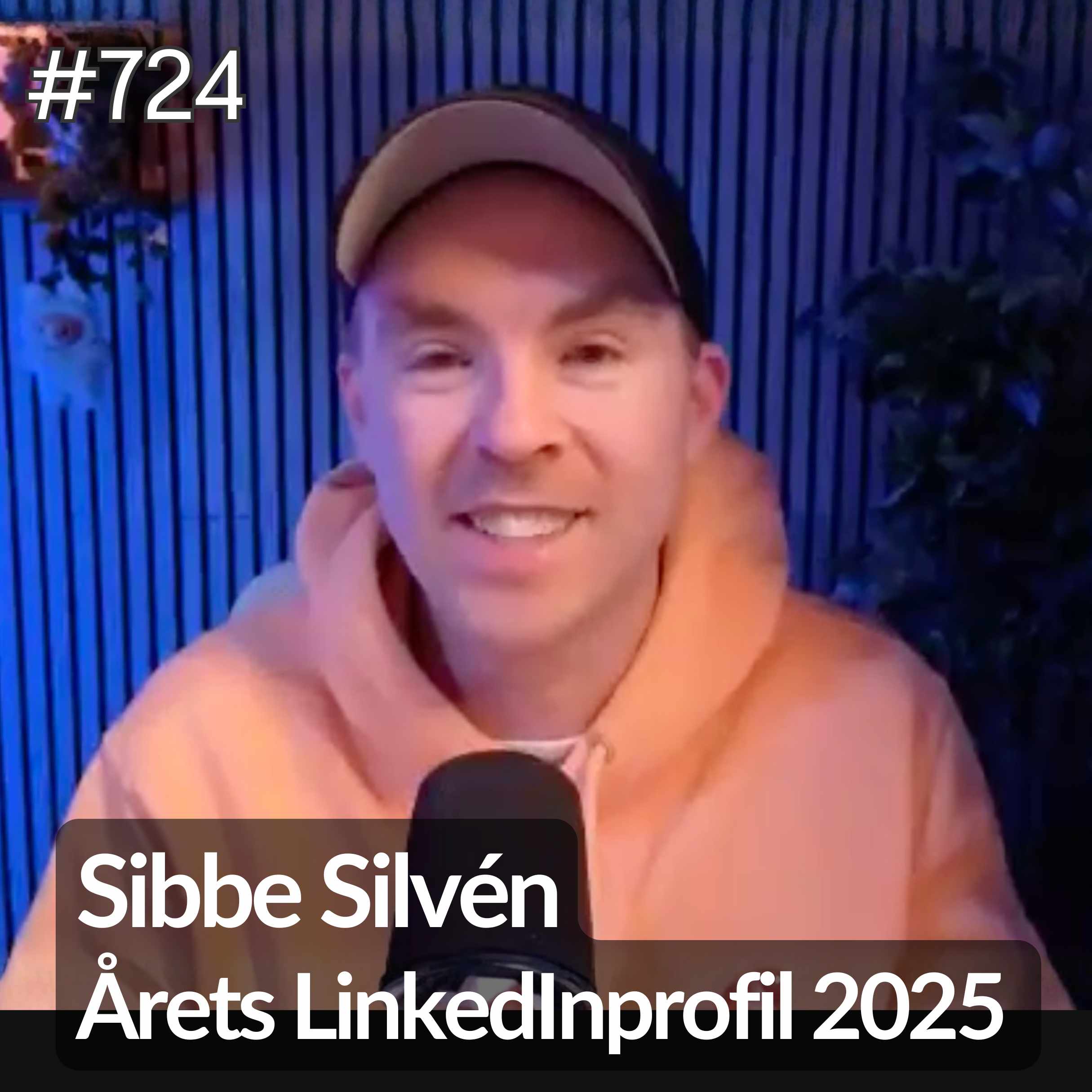 724 Sibbe Silvén - årets LinkedInprofil 2025