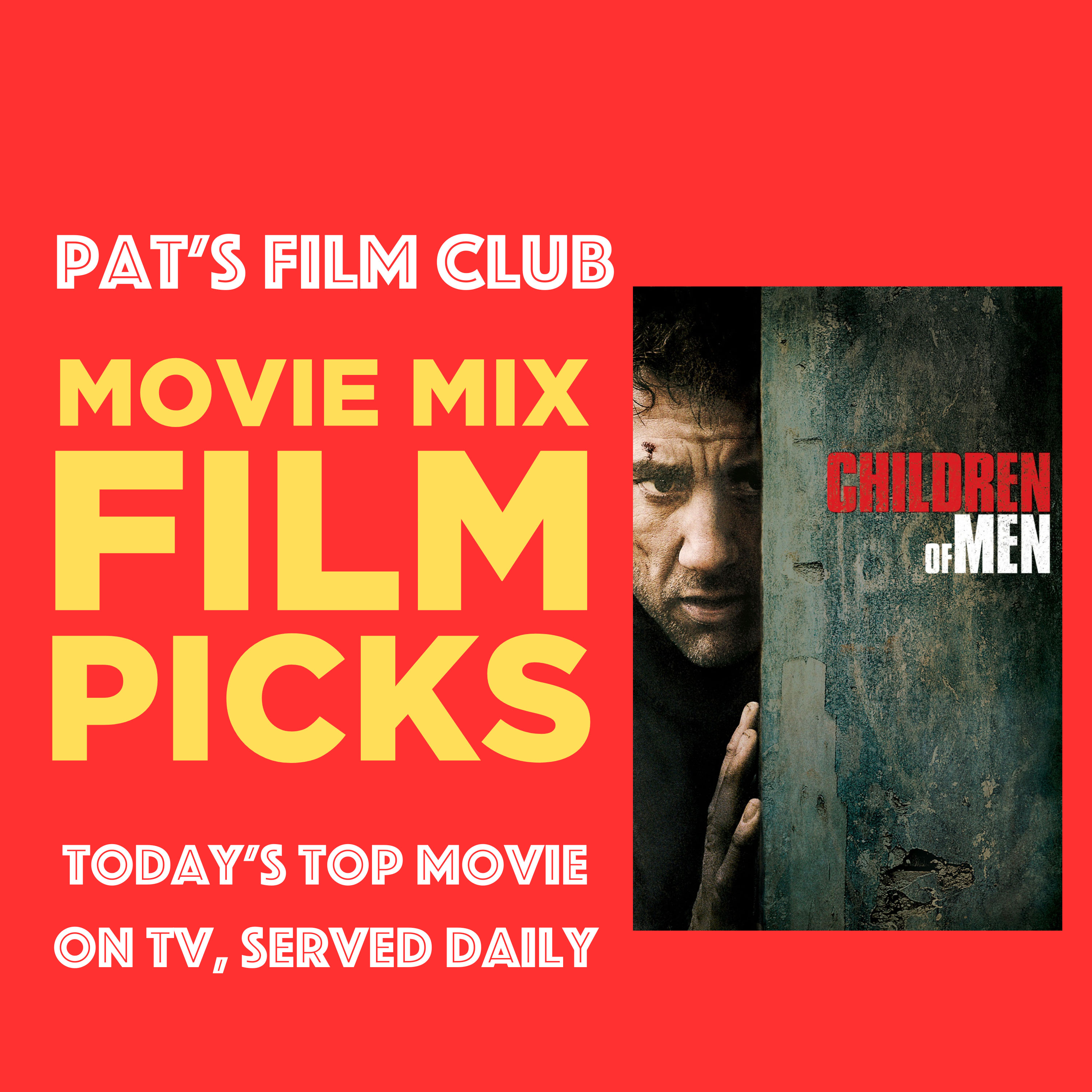 Pat\'s Film Club Movie Mix