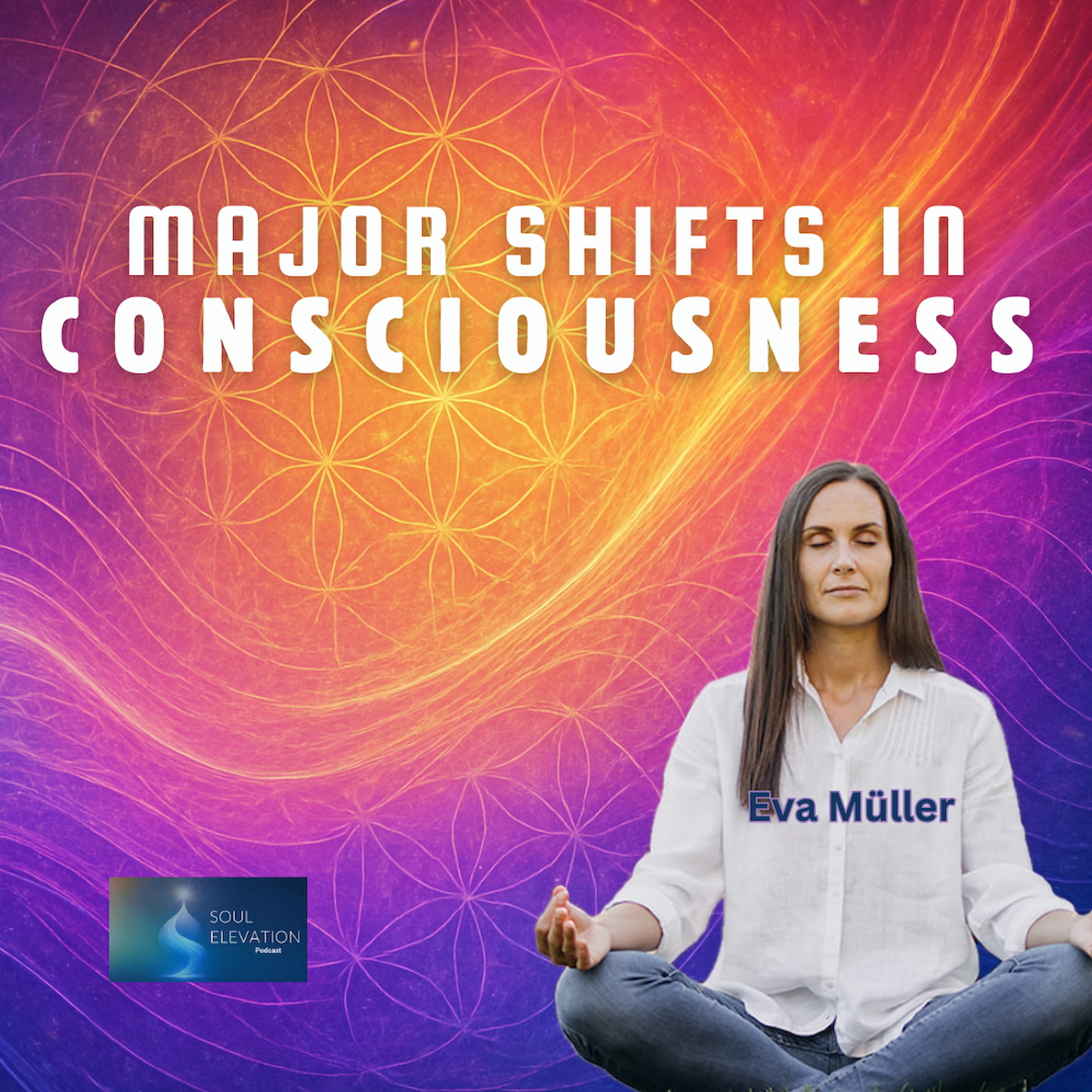 516. What Awakening Really Feels Like | The Many States of Consciousness - Eva Müller