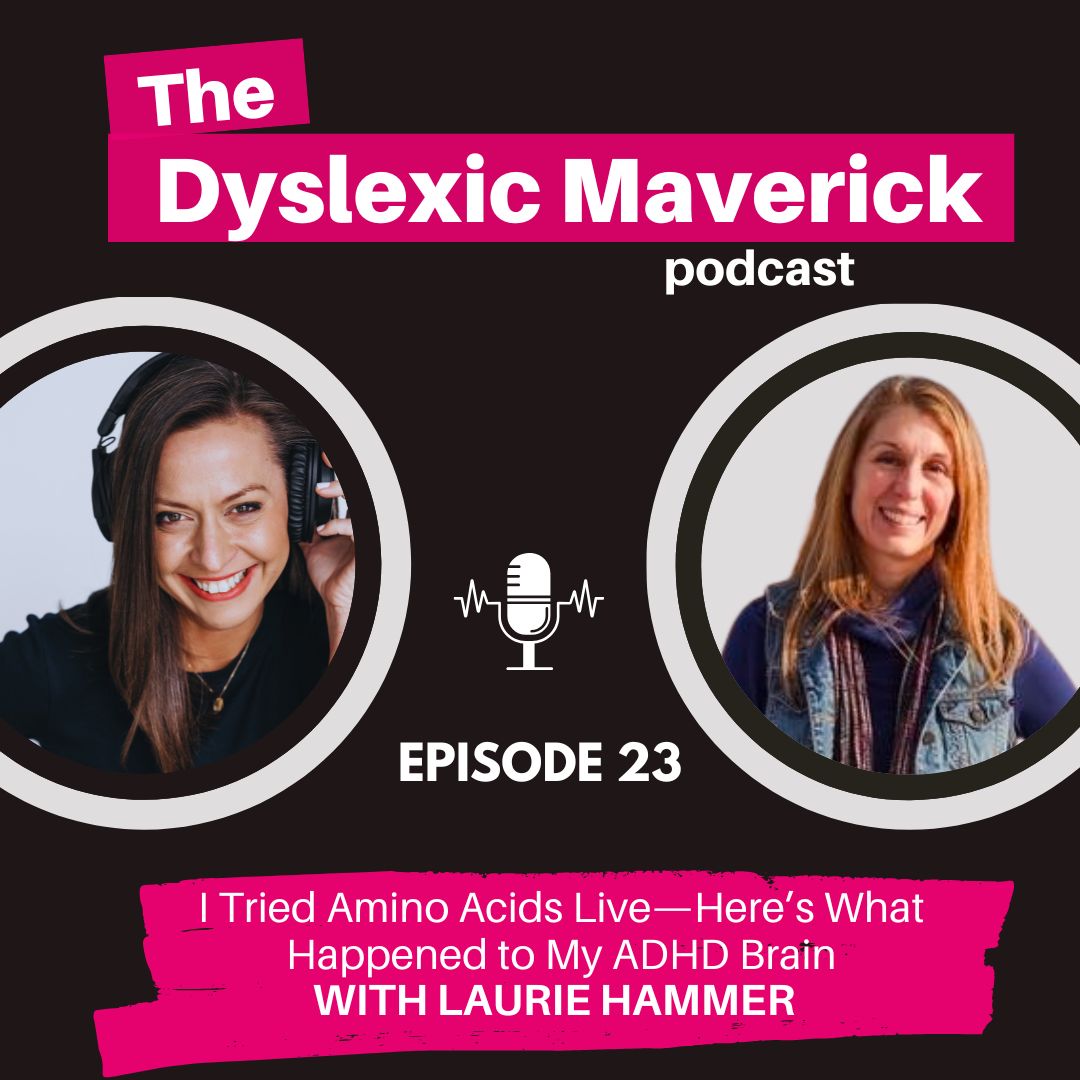 The Dyslexic Maverick with Nancy Disbrow