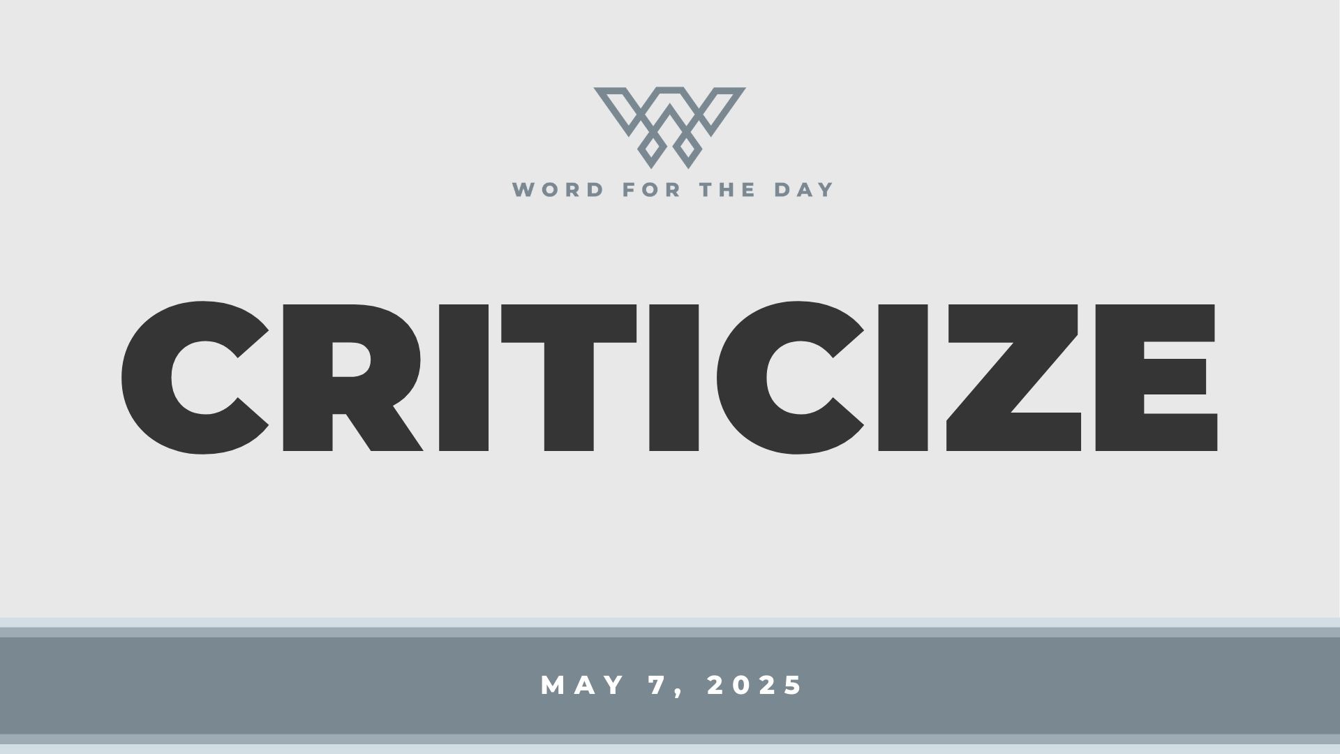 Criticize