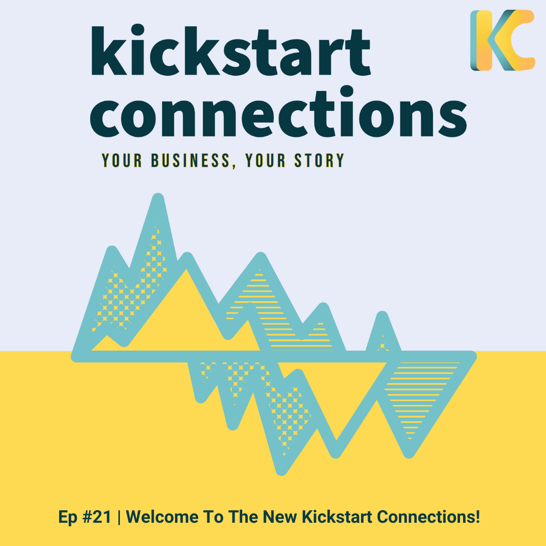 S2 Ep #1 | Welcome To The New Kickstart Connections!