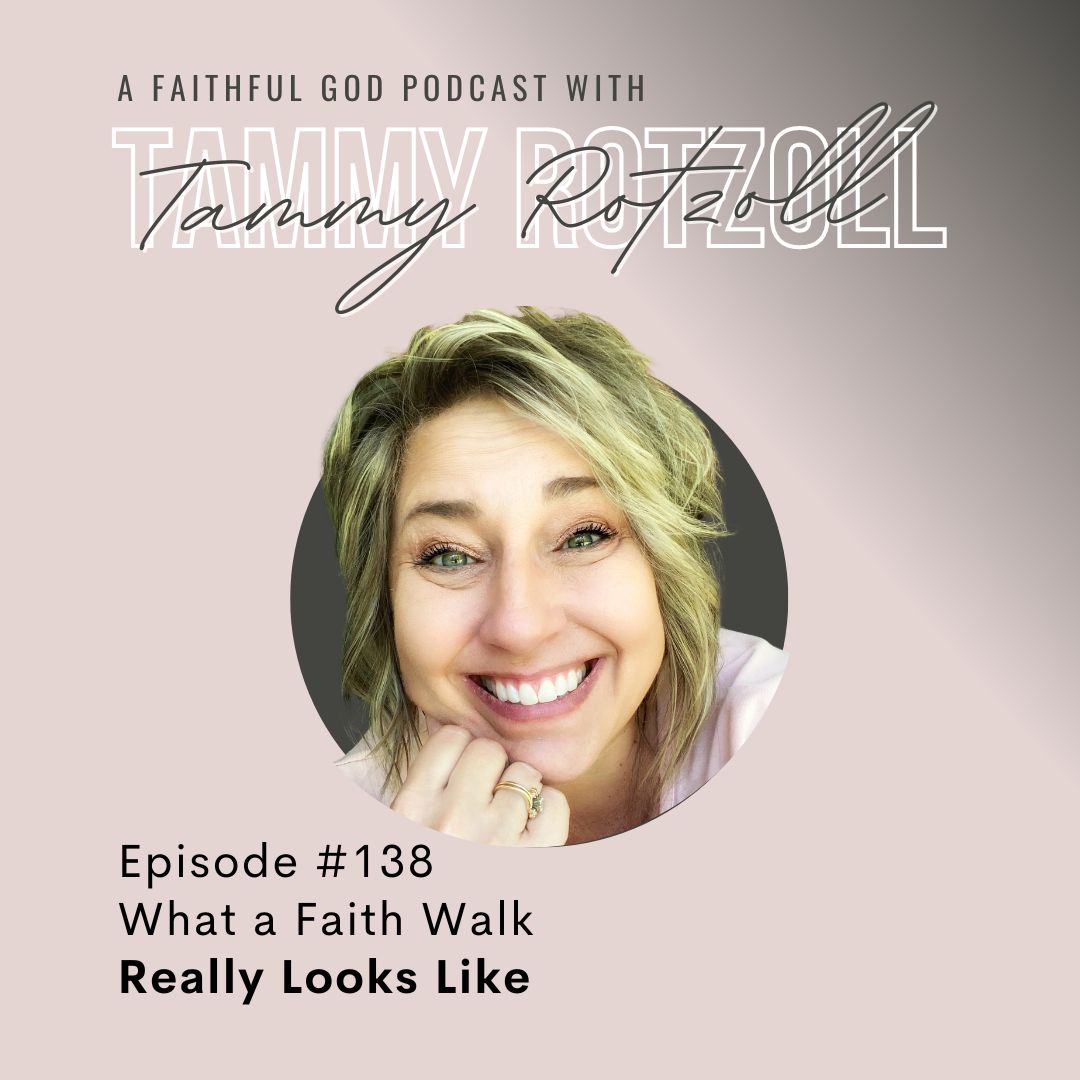 A Faithful God Podcast with Tammy Rotzoll
