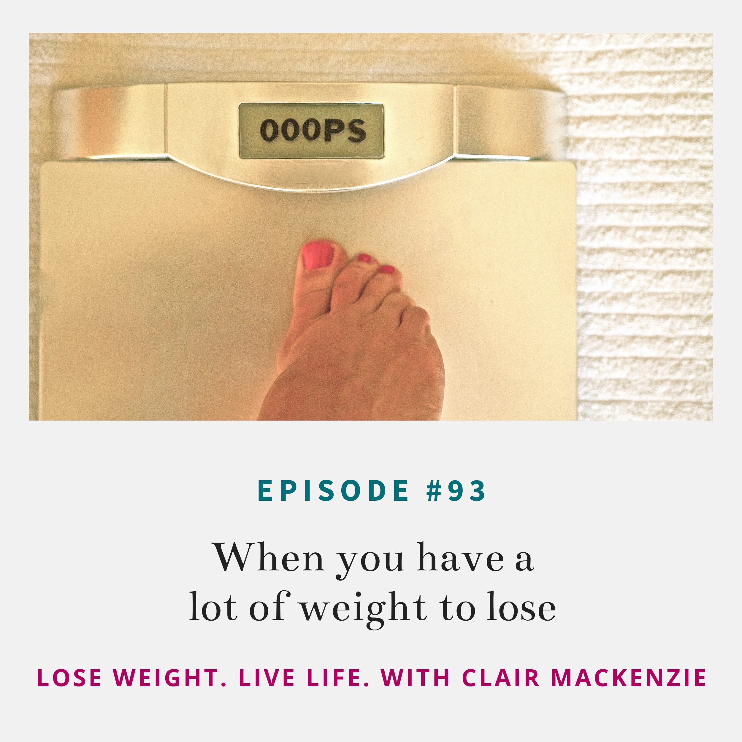 Lose Weight. Live Life. Podcast