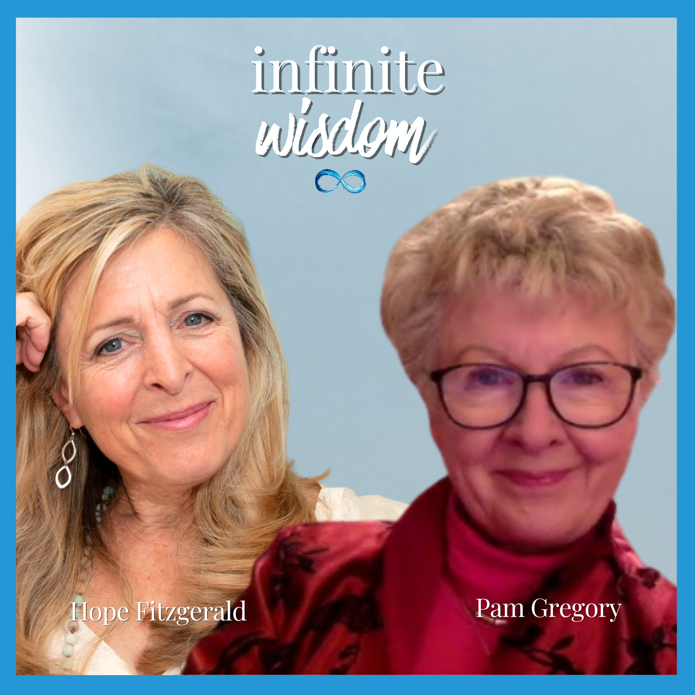 Infinite Wisdom with Hope Fitzgerald