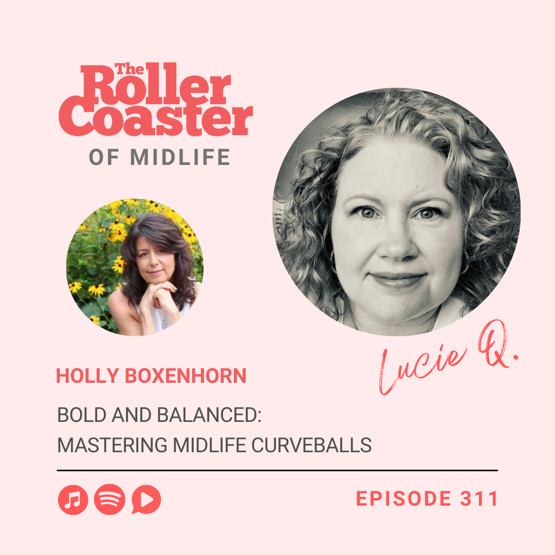 The Roller Coaster of Midlife