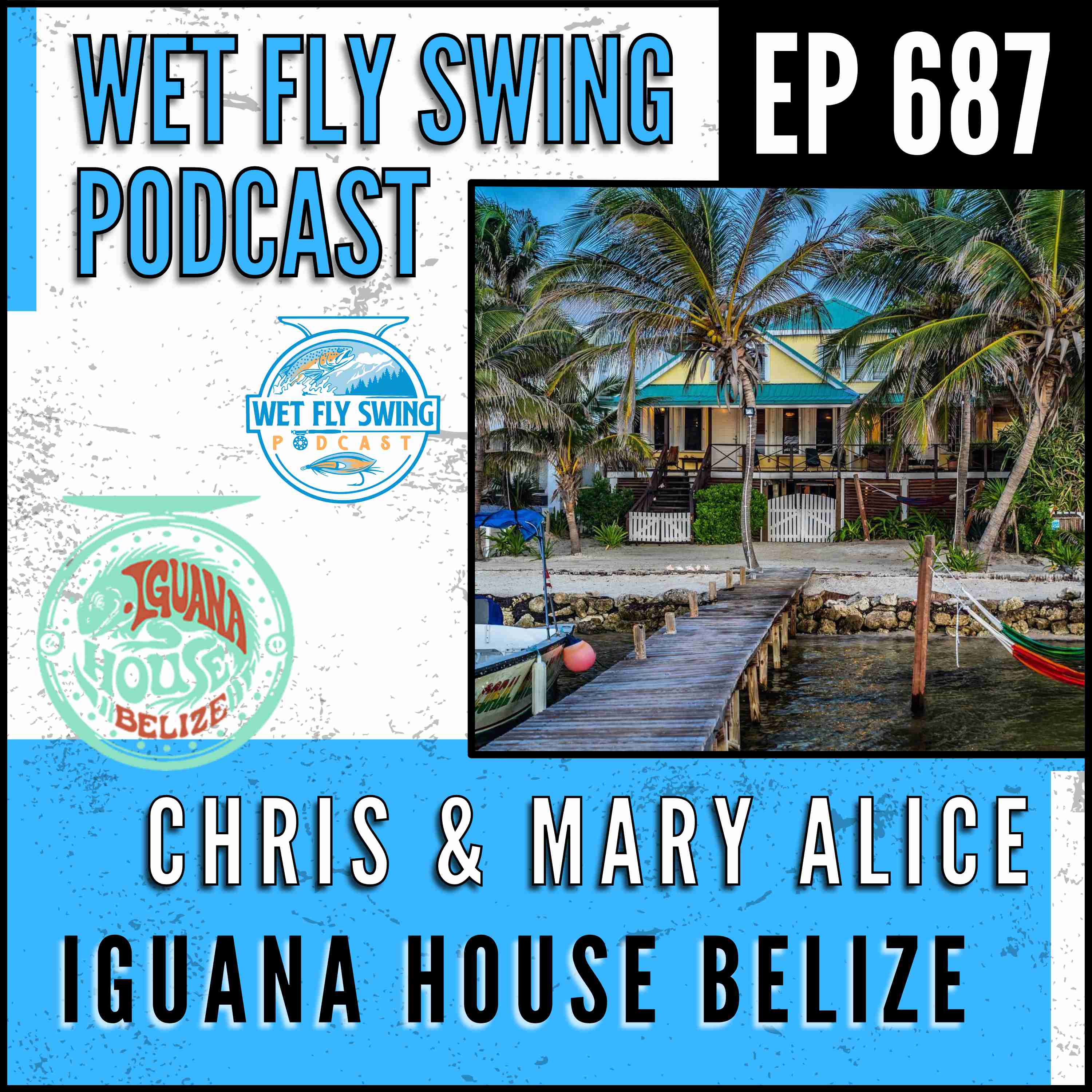 DIY Options for Belize with Chris Watters and Mary Alice Hoppe from Iguana House