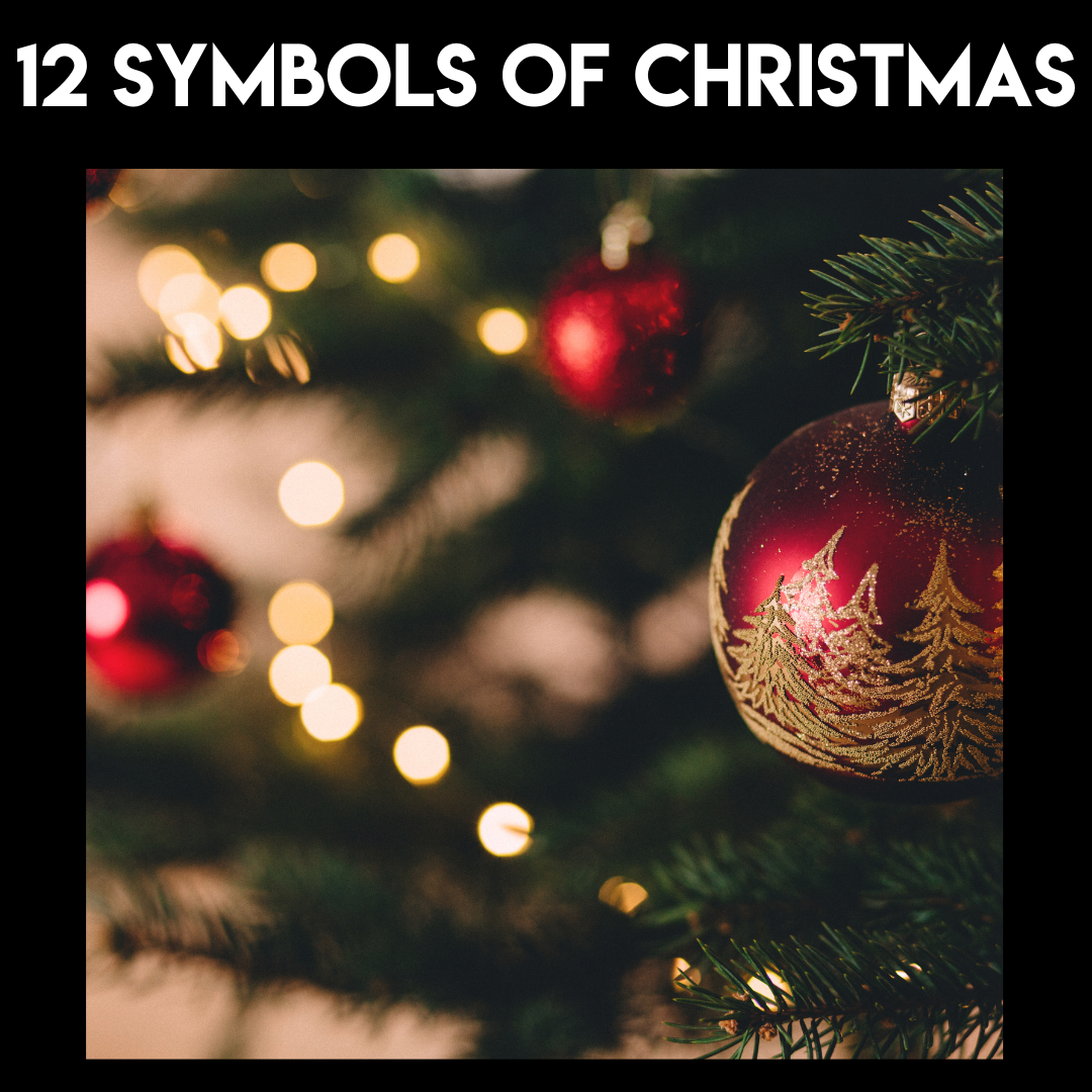 12 Symbols of Christmas - A Christmas Pageant