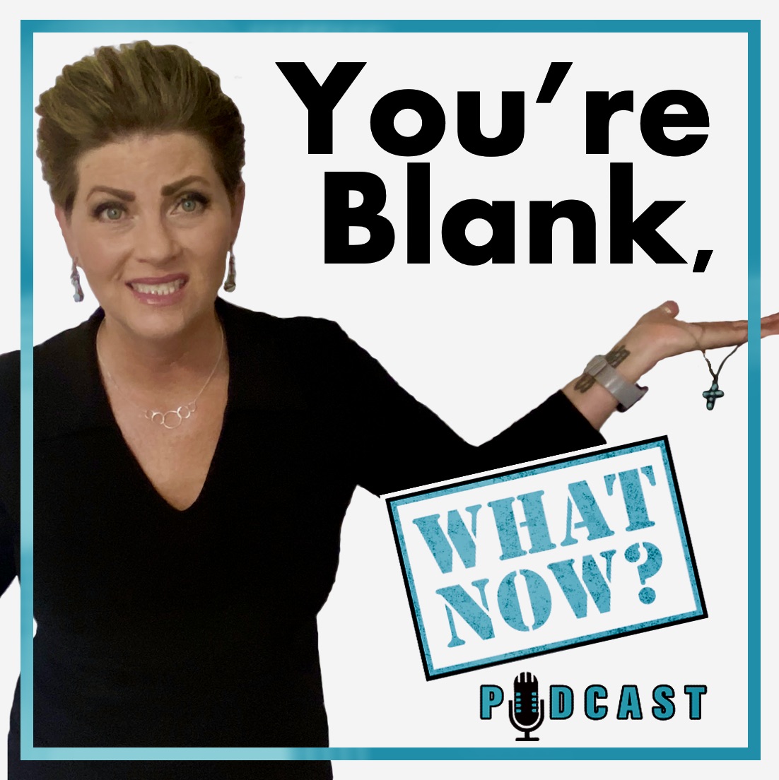 You\'re Blank, What Now?