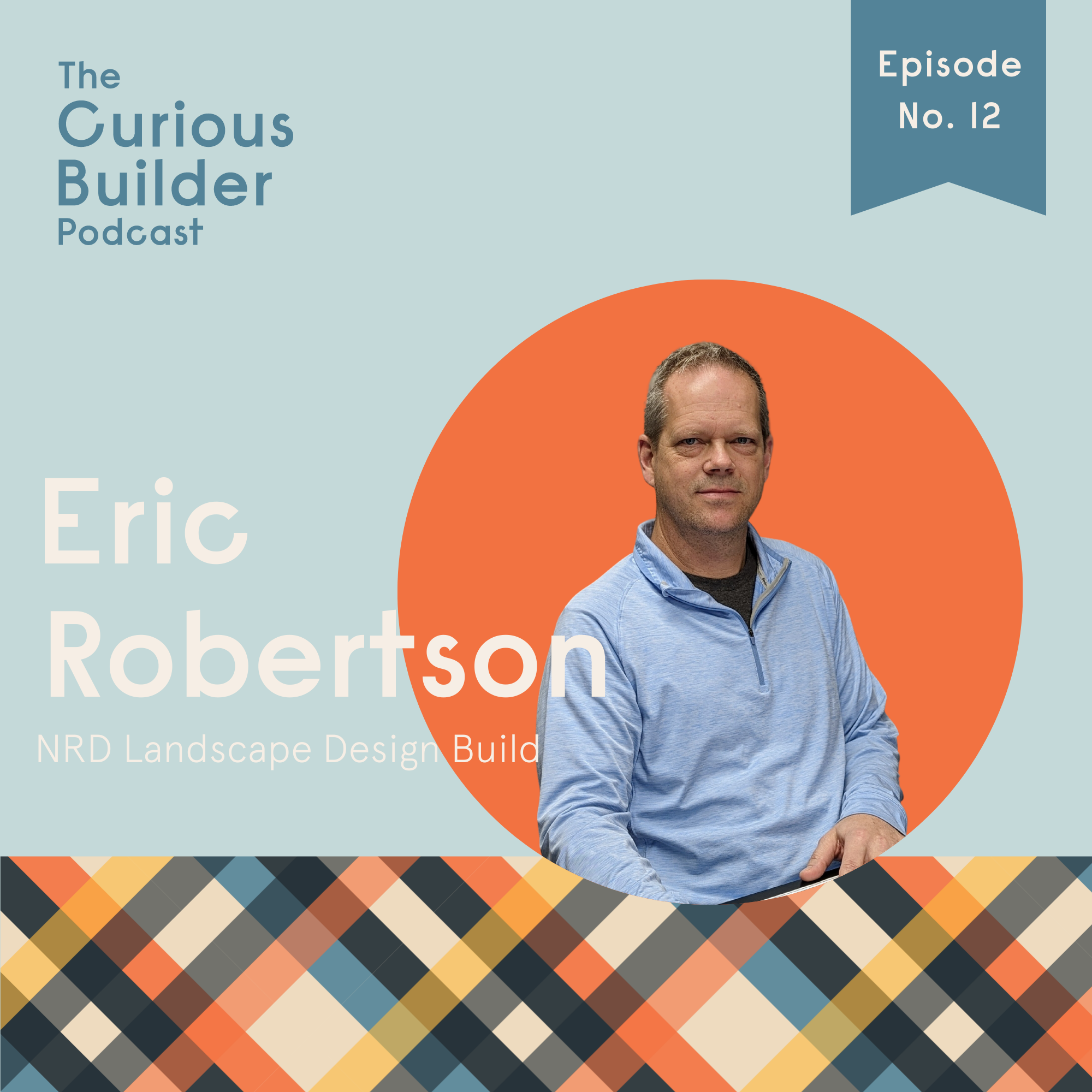 The Curious Builder