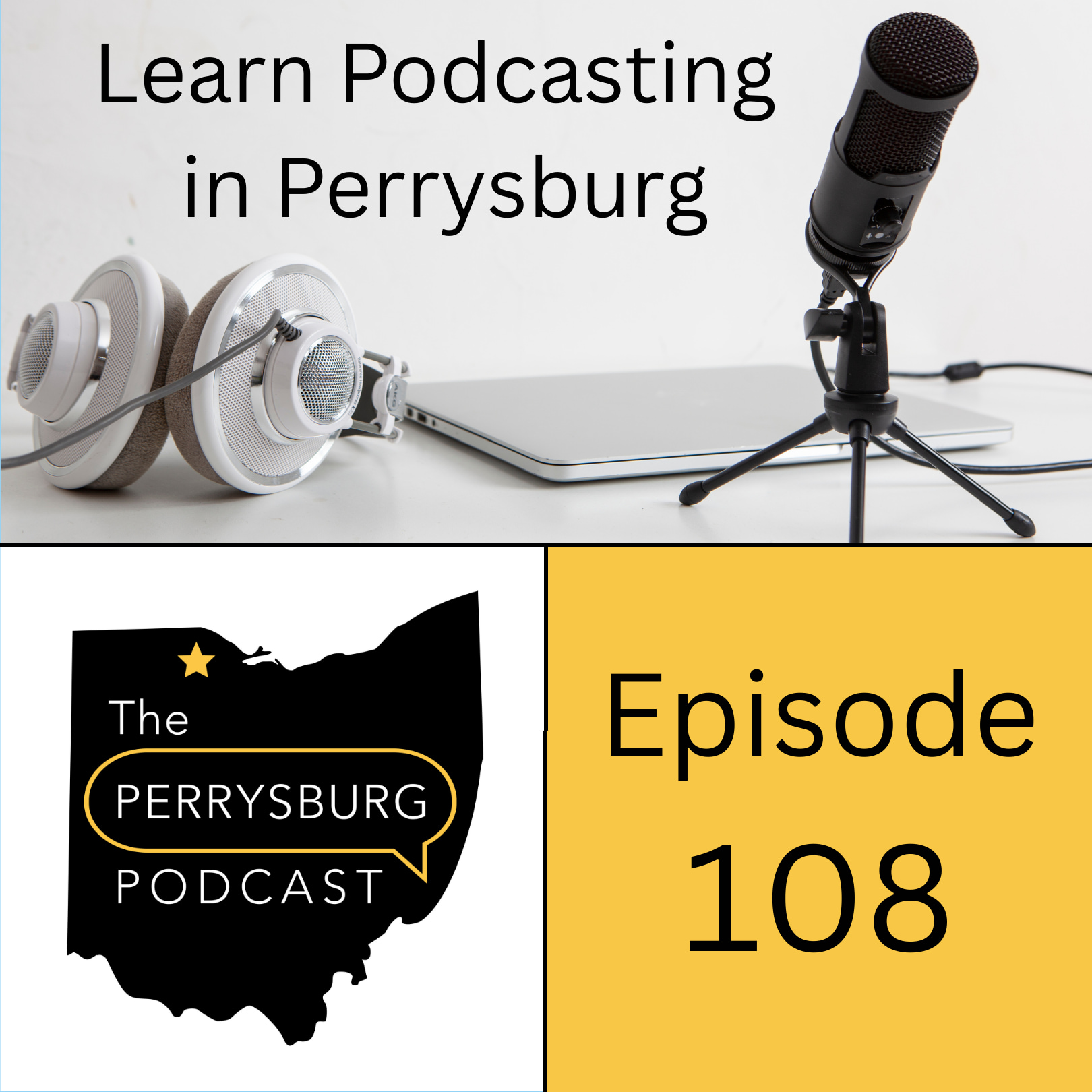 Learn Podcasting in Perrysburg (577 Foundation)