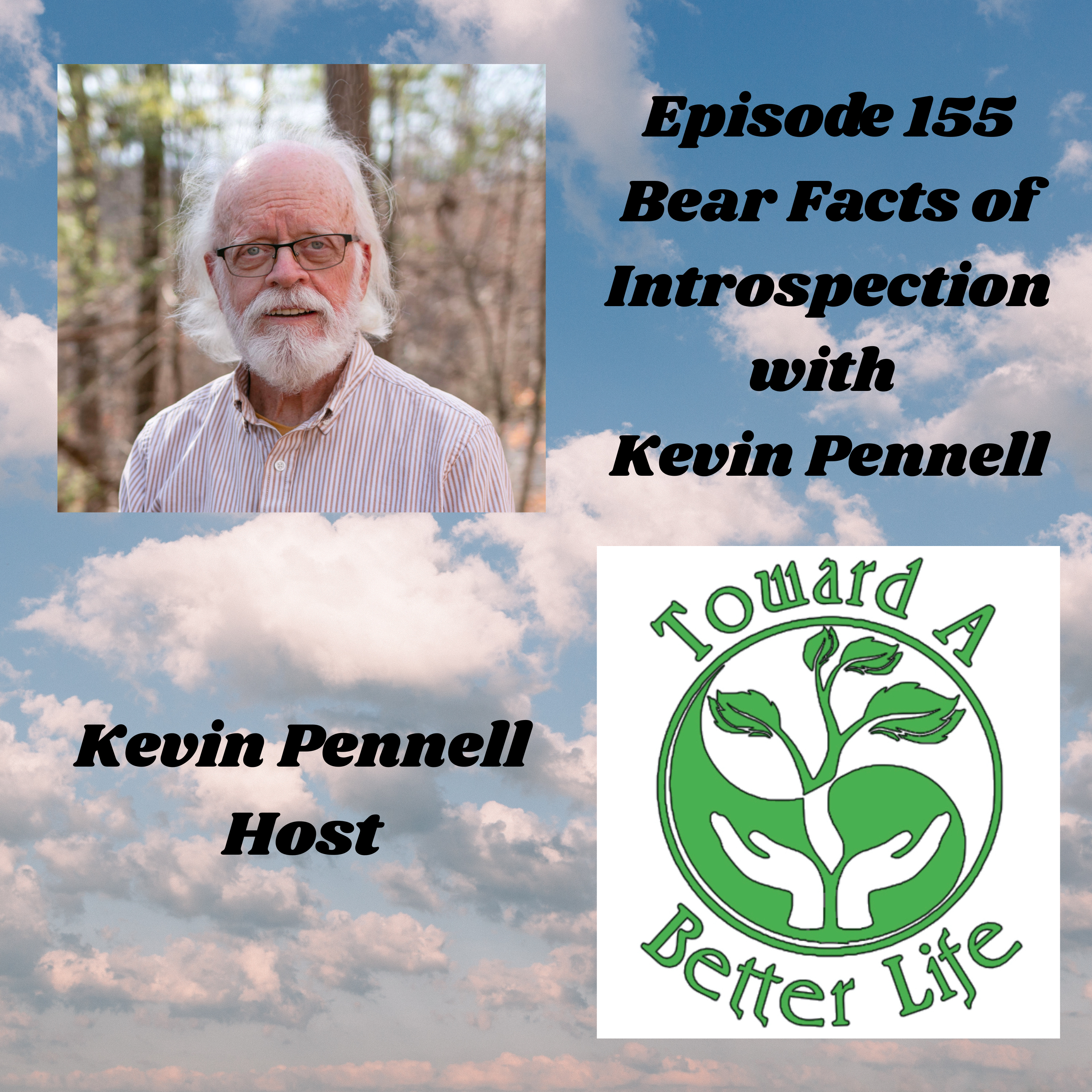 Toward A Better Life