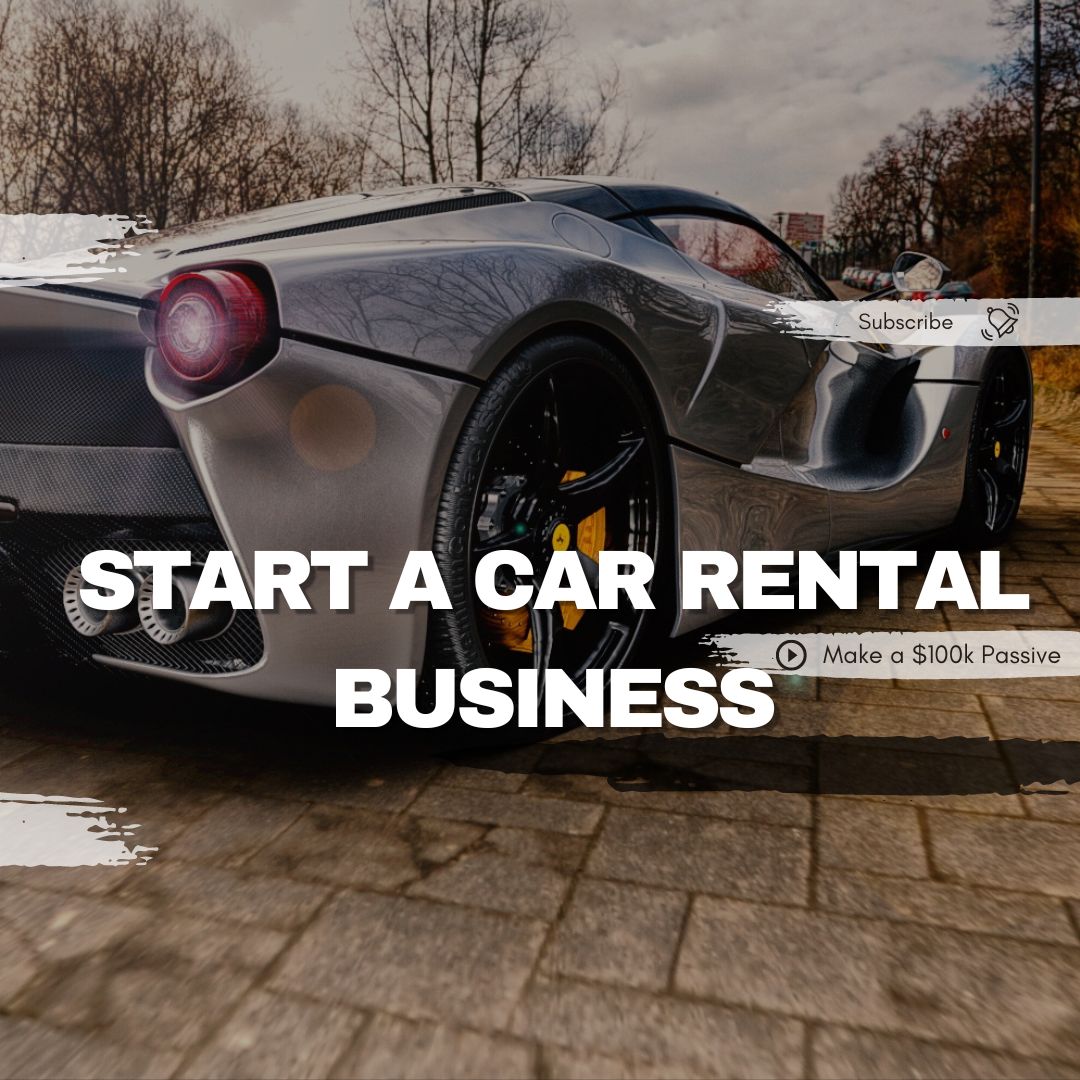 Start a Car Rental Business