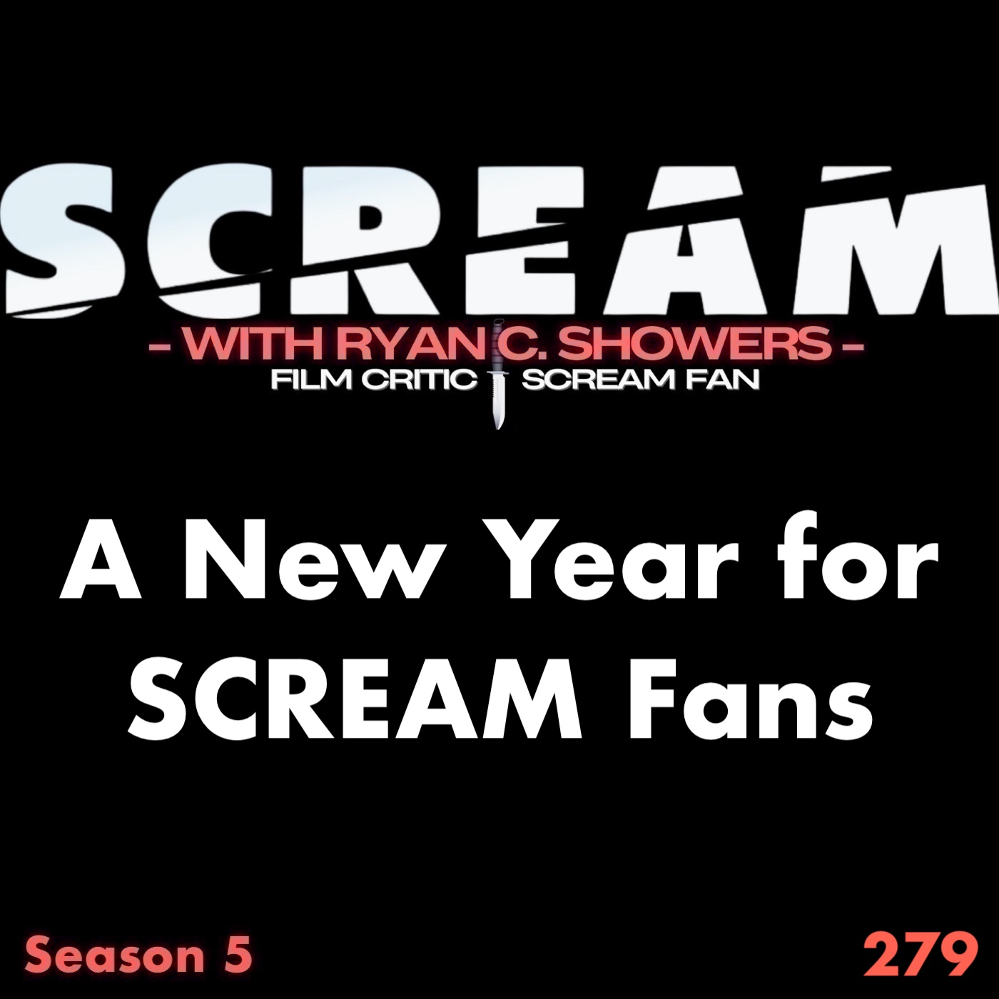 279 - A New Year for SCREAM Fans