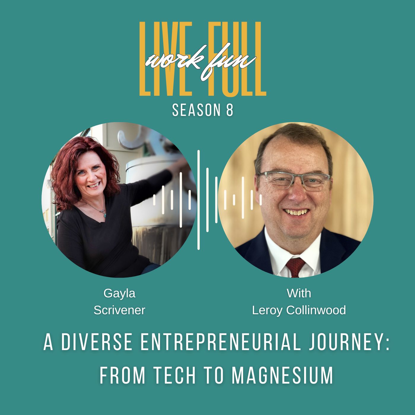 Live Full Work Fun Podcast