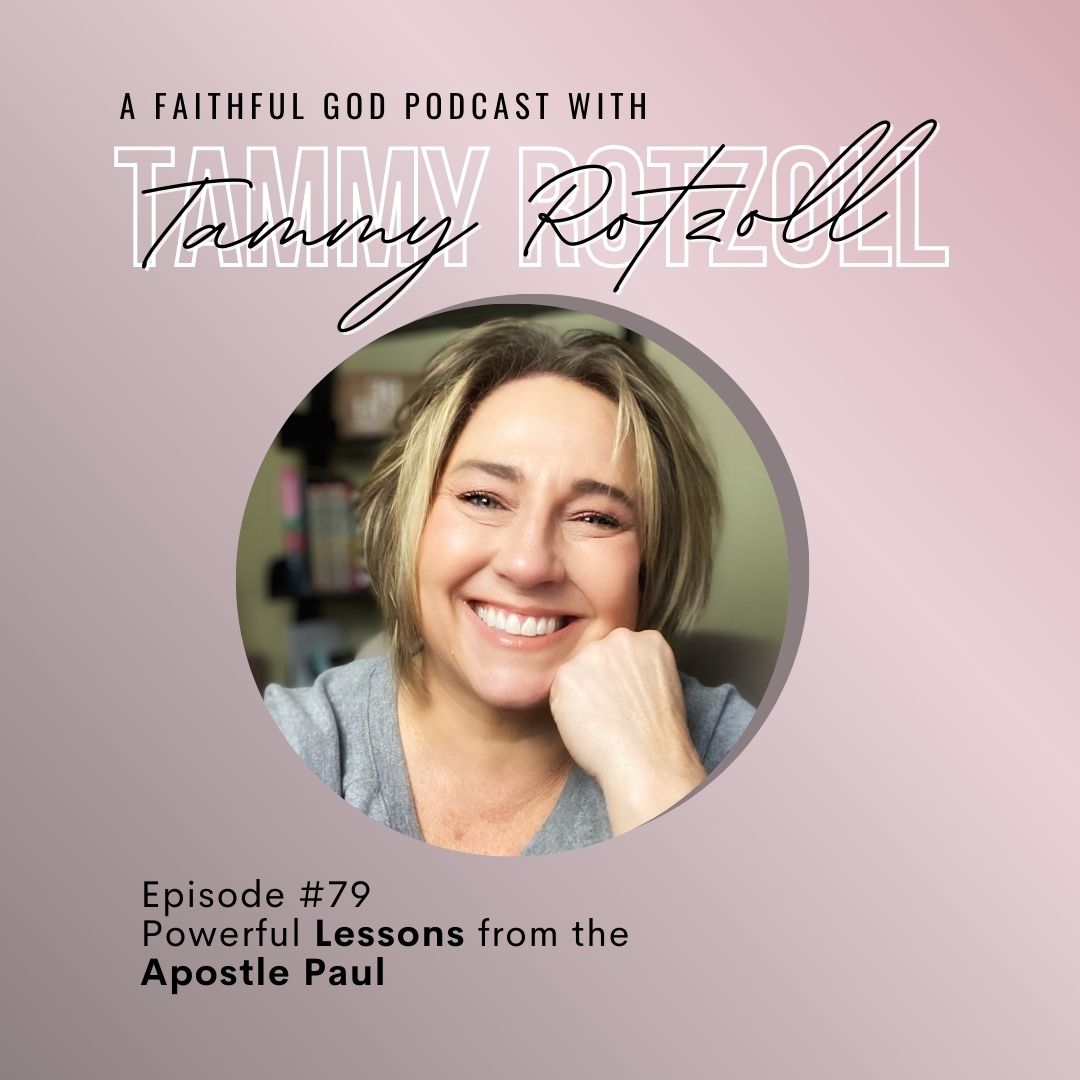 A Faithful God Podcast with Tammy Rotzoll