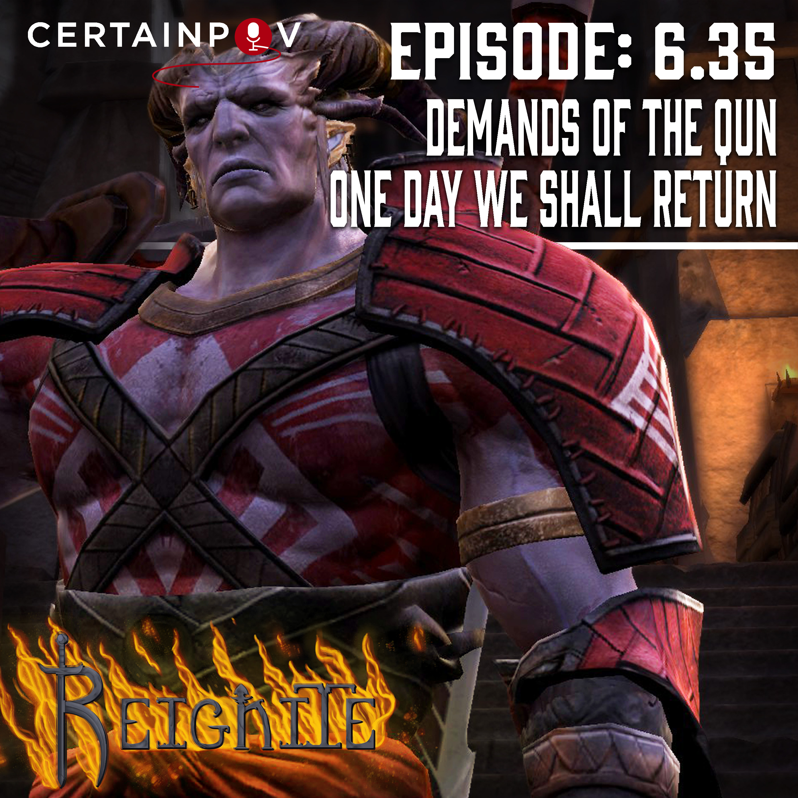 Episode #6.35: Demands of the Qun - One Day We Shall Return