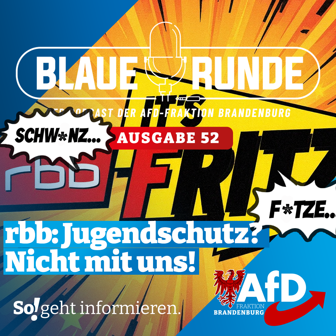 rbb: Jugendschutz? Nicht mit uns! | Die Blaue Runde, Ausgabe 52/25 vom 03.10.2025
