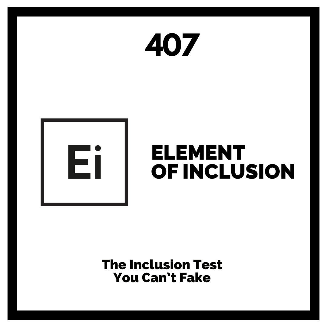 The Inclusion Test You Can’t Fake