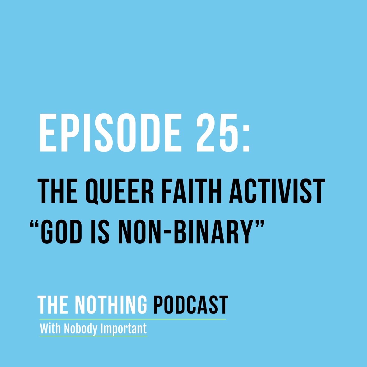 The Queer Faith Activist - 