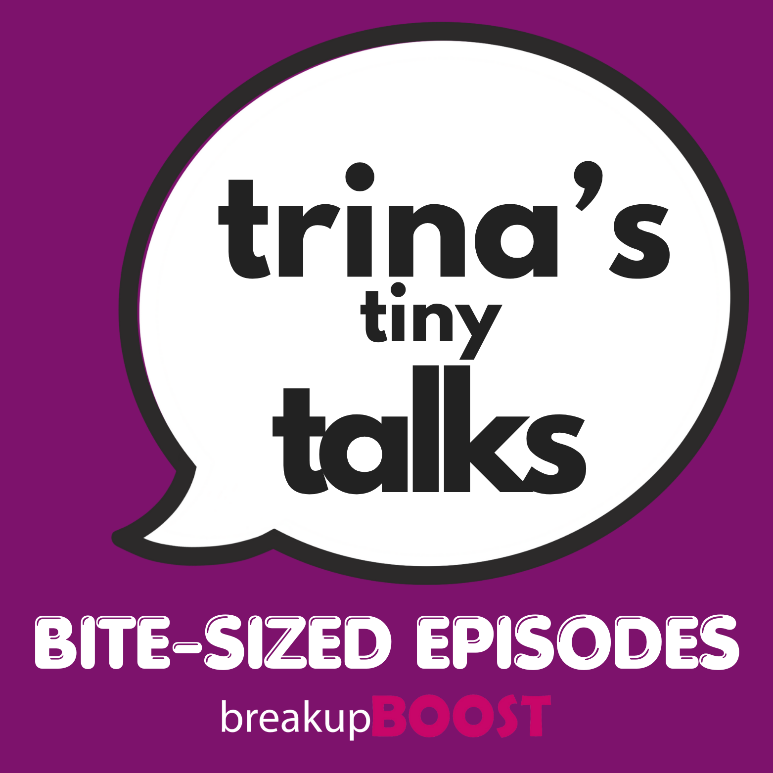 cover of episode #371: tiny talk: Stop Explaining to Someone Why The Two of You Should Be Together