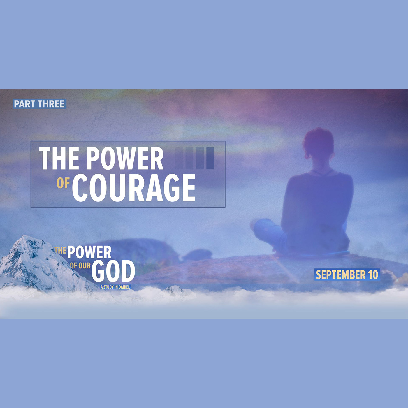 The Power of God - The Power of Courage
