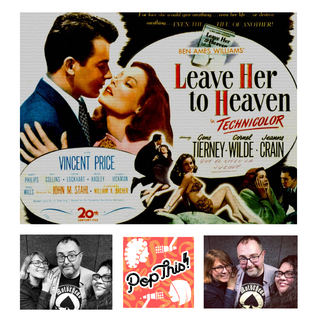 Episode 206: Leave Her to Heaven with Don English