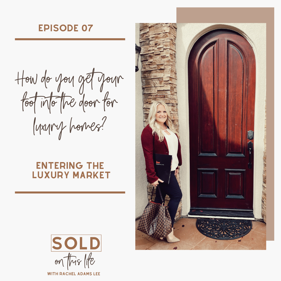 SOLD on This Life with Rachel Adams Lee