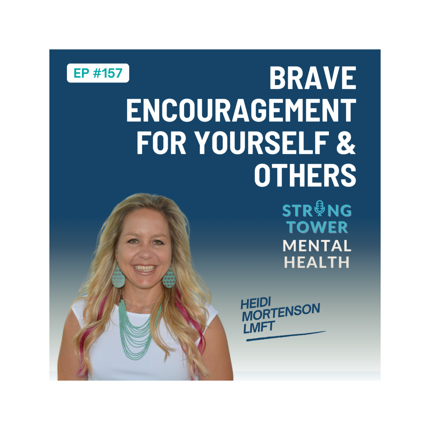 Strong Tower Mental Health Podcast