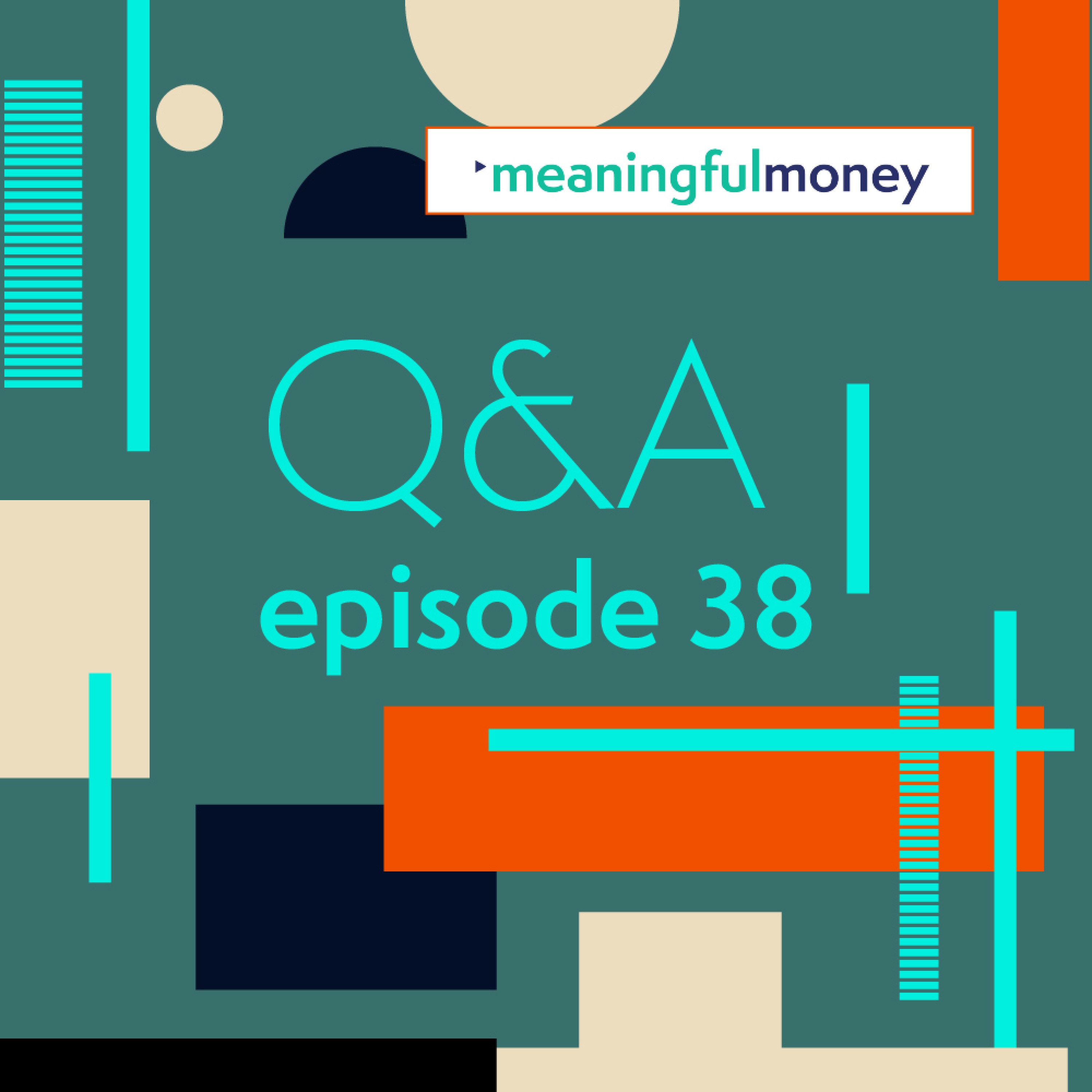 Listener Questions, Episode 38