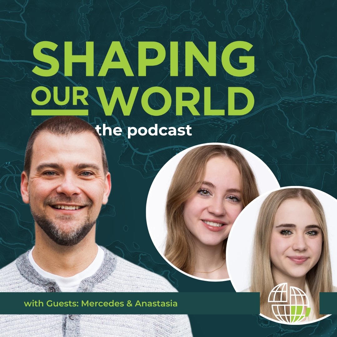 Shaping Our World