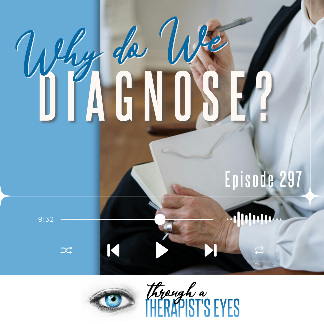 Through a Therapist\'s Eyes Podcast