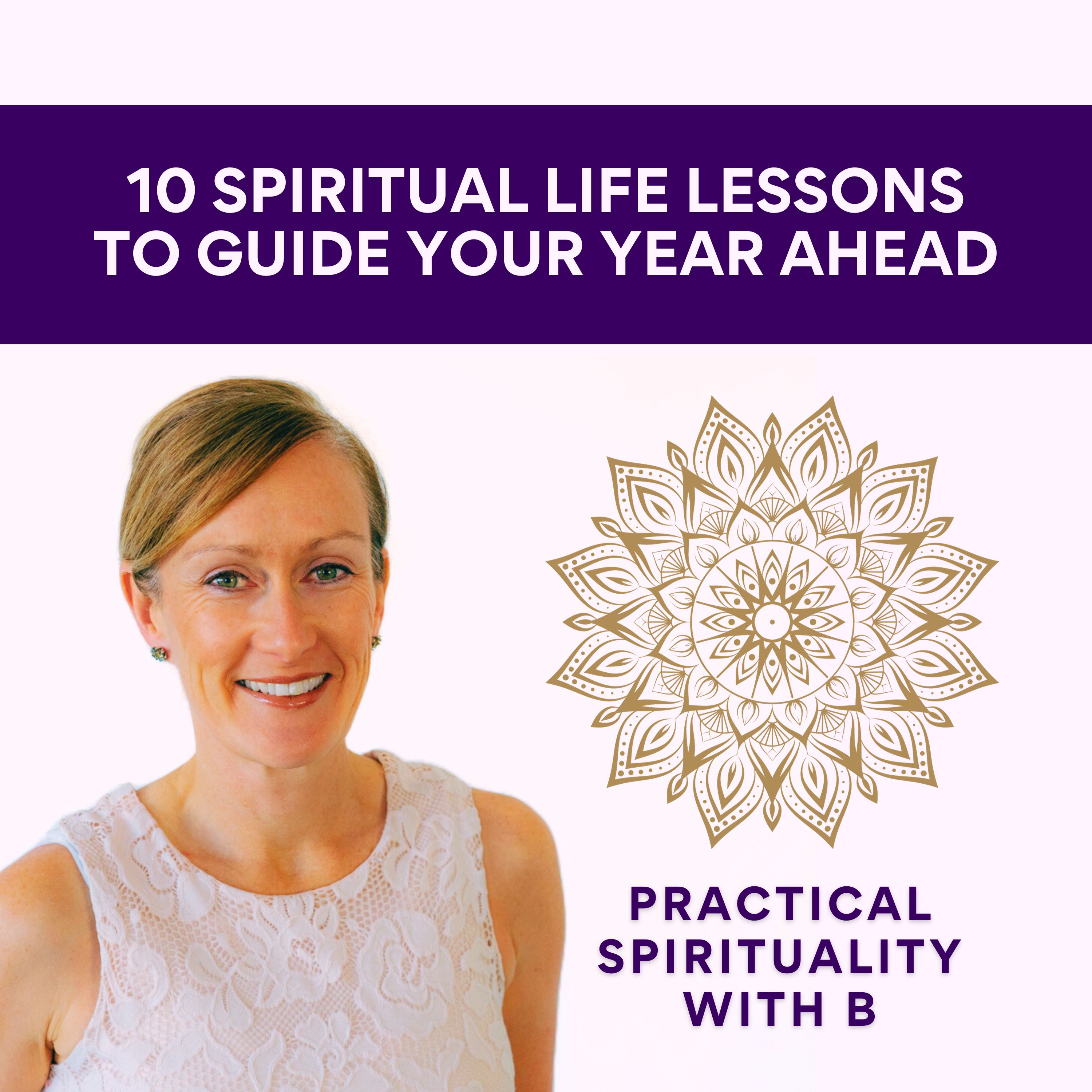 Practical Spirituality with B