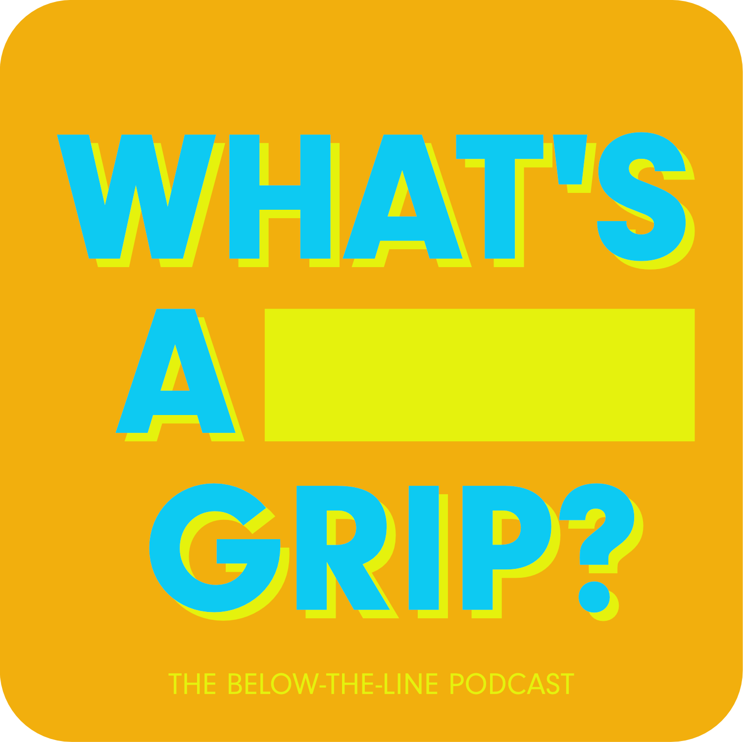 What\'s a Grip?