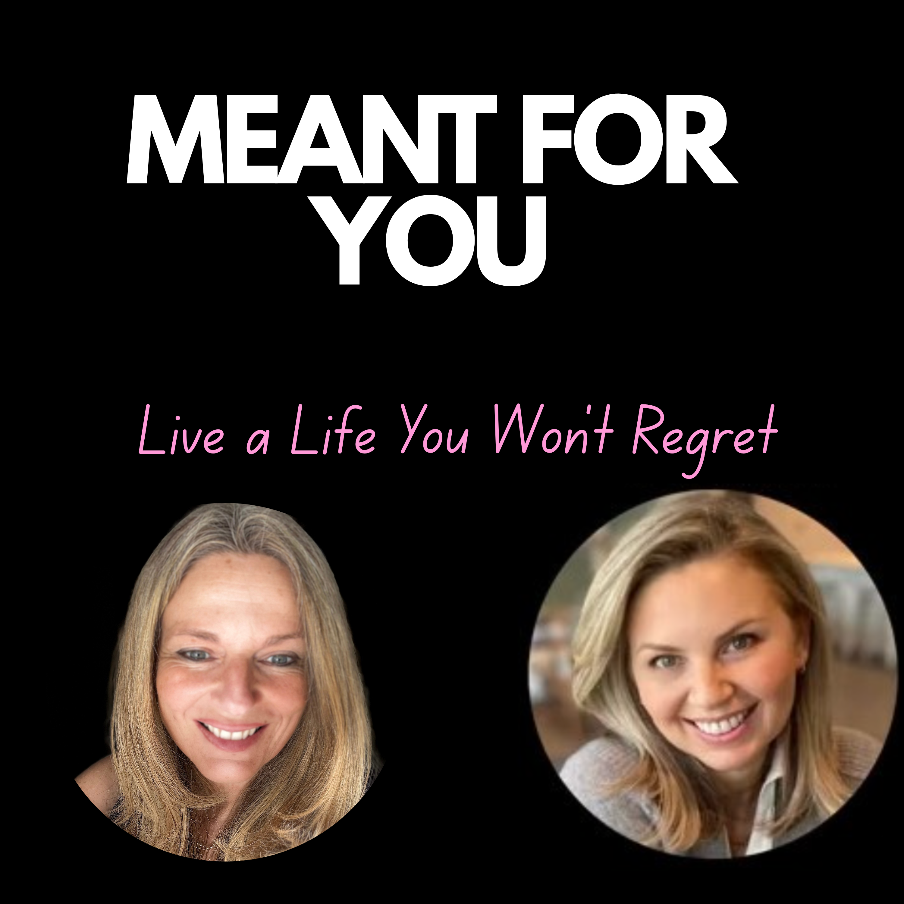 Meant For You