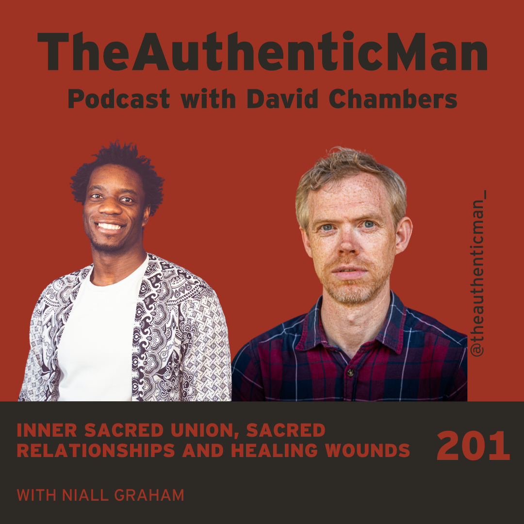 The Authentic Man Podcast with David Chambers