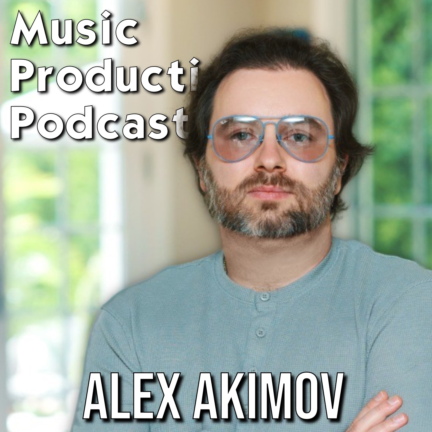 #357: Promoting Your Music in 2024 with Alex Akimov